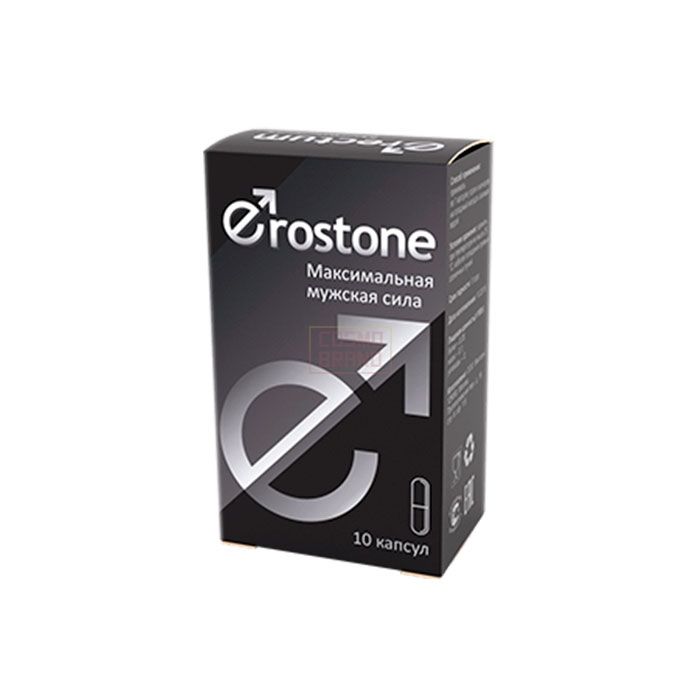 ⌠ Erostone ⌡ ⌠ capsules for potency ⌡